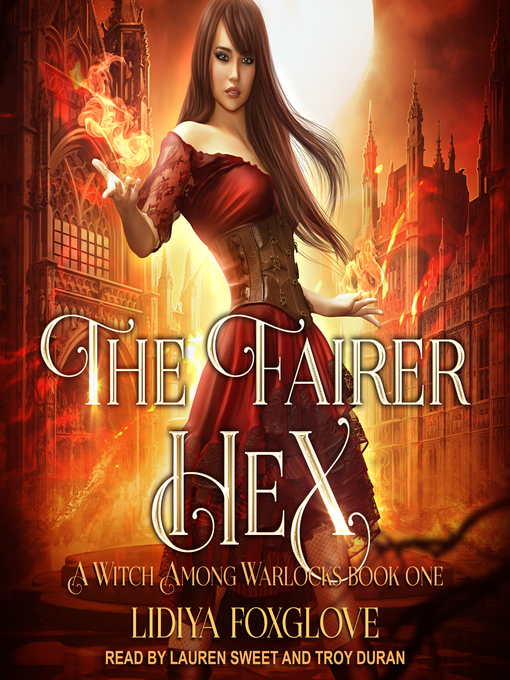 Title details for The Fairer Hex by Lidiya Foxglove - Available